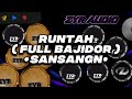 RUNTAH ( BAJIDORAN ) TikTok •SansanGN•