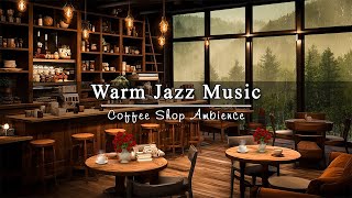 Relaxing Jazz Instrumental Music for Working, Studying ☕ Warm Jazz Music & Cozy Coffee Shop Ambience