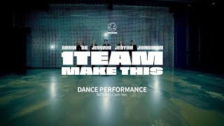 1TEAM(원팀) - MAKE THIS 안무영상(DANCE PERFORMANCE MOVING CAM VER.)