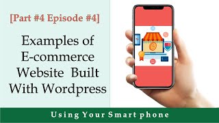 Part #4 Episode #4 Examples of ecommerce website that were built on WordPress