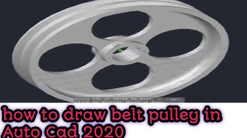 How to draw a belt pulley drive 3d object  in Auto Cad mechanical 2020