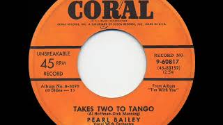 Video thumbnail of "1952 HITS ARCHIVE: Takes Two To Tango - Pearl Bailey"