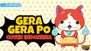 Yo-kai Watch - Gera Gera Po (Cover Bahasa Indonesia) By 🐤😐👑