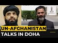 Un holds crucial afghanistan talks in qatar without taliban