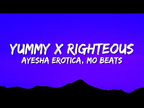 yummy x Righteous (TikTok Mashup) (Lyrics) feeling yummy