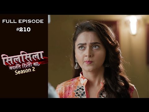 Silsila Badalte Rishton Ka - 22nd March 2019 - सिलसिला बदलते रिश्तों का  - Full Episode