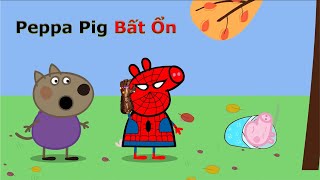 Những Khoảnh Khắc Bất Ổn Của Peppa Pig - Siêu Hài Hước 🤣