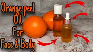 HOW TO MAKE ORANGE OIL WITH GLYCERIN FOR SKIN LIGHTENING AND BRIGHTENING