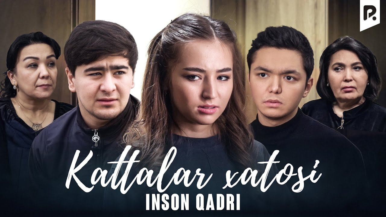 Kattalar xatosi (Inson qadri) | Катталар хатоси (Инсон кадри)