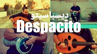 Despacito - Arabic Instrumental |ديسباسيتو شرقي (Oud/Darbuka Cover)