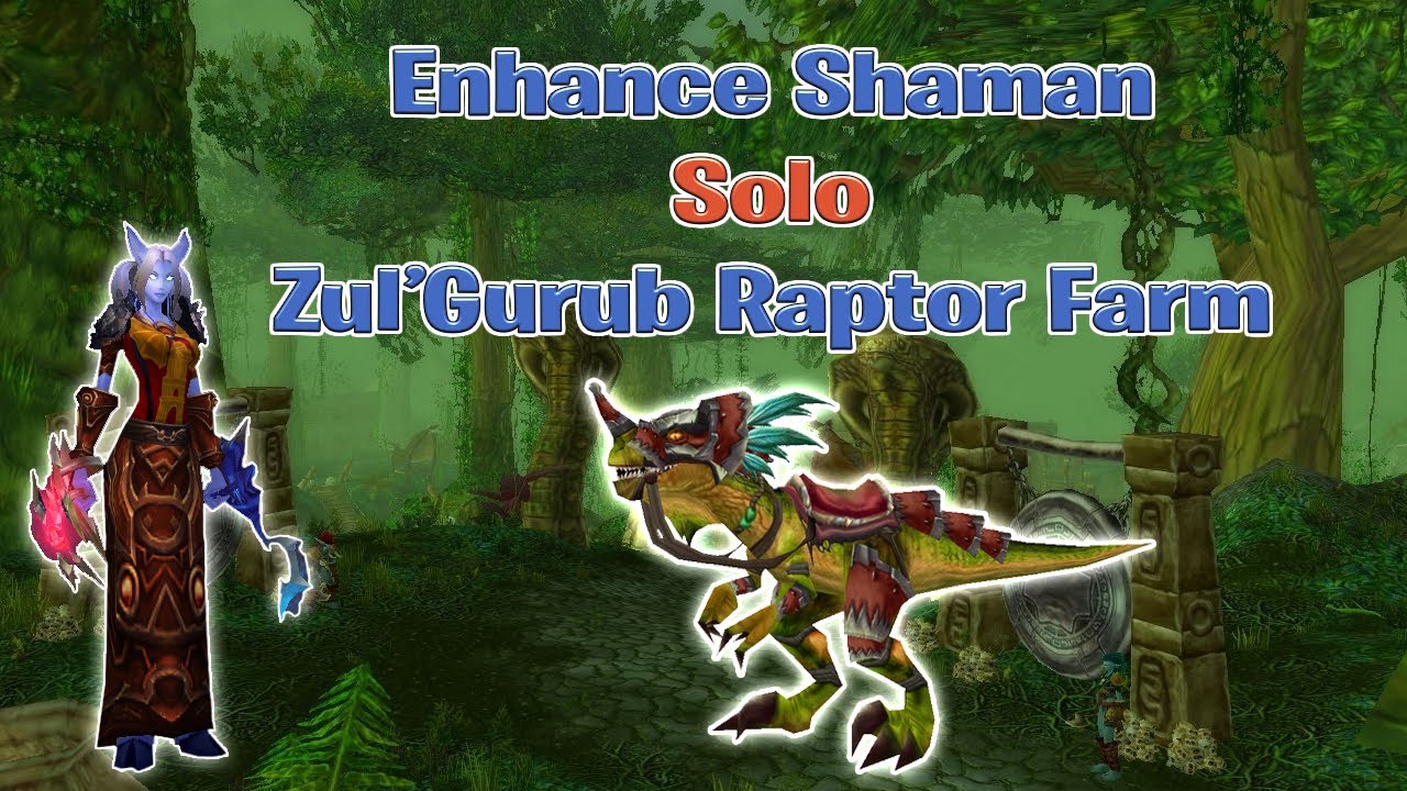 Enhance Shaman Solo ZG Raptor Farm - WOTLK Classic - YouTube