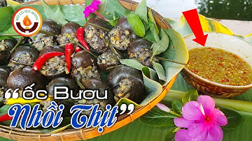 Ốc Bươu Nhồi Thịt | Cách Làm Nước Mắm Chấm Ốc
