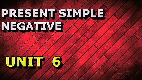 Unit 6 (Present Simple Negative) / Essential Grammar in Use Elementary Book 1