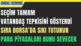 ''Piyasalara Seçim Dopingi'' Seçim Tamam Sıra Borsa'da Sıkı Tutunun - PİYASA ALEVLENECEK