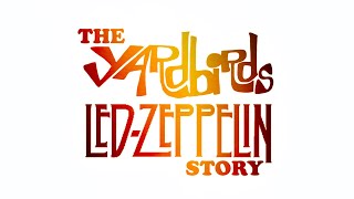 Yardbirds Led Zeppelin Story