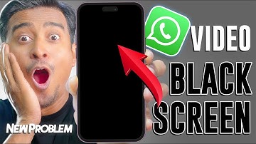 WhatsApp Video Share Black Screen Problem | Whatsapp Black Screen Video Problem |