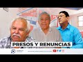 🔴⚠ #LoÚltimo | Presos Noel Vidaurre y Jaime Arellano + Renuncia Rosales