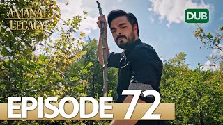 Amanat (Legacy) - Episode 72 | Urdu Dubbed | Season 1 [ترک ٹی وی سیریز اردو میں ڈب]