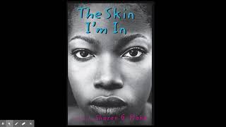 The Skin I'm In: Chapter 1