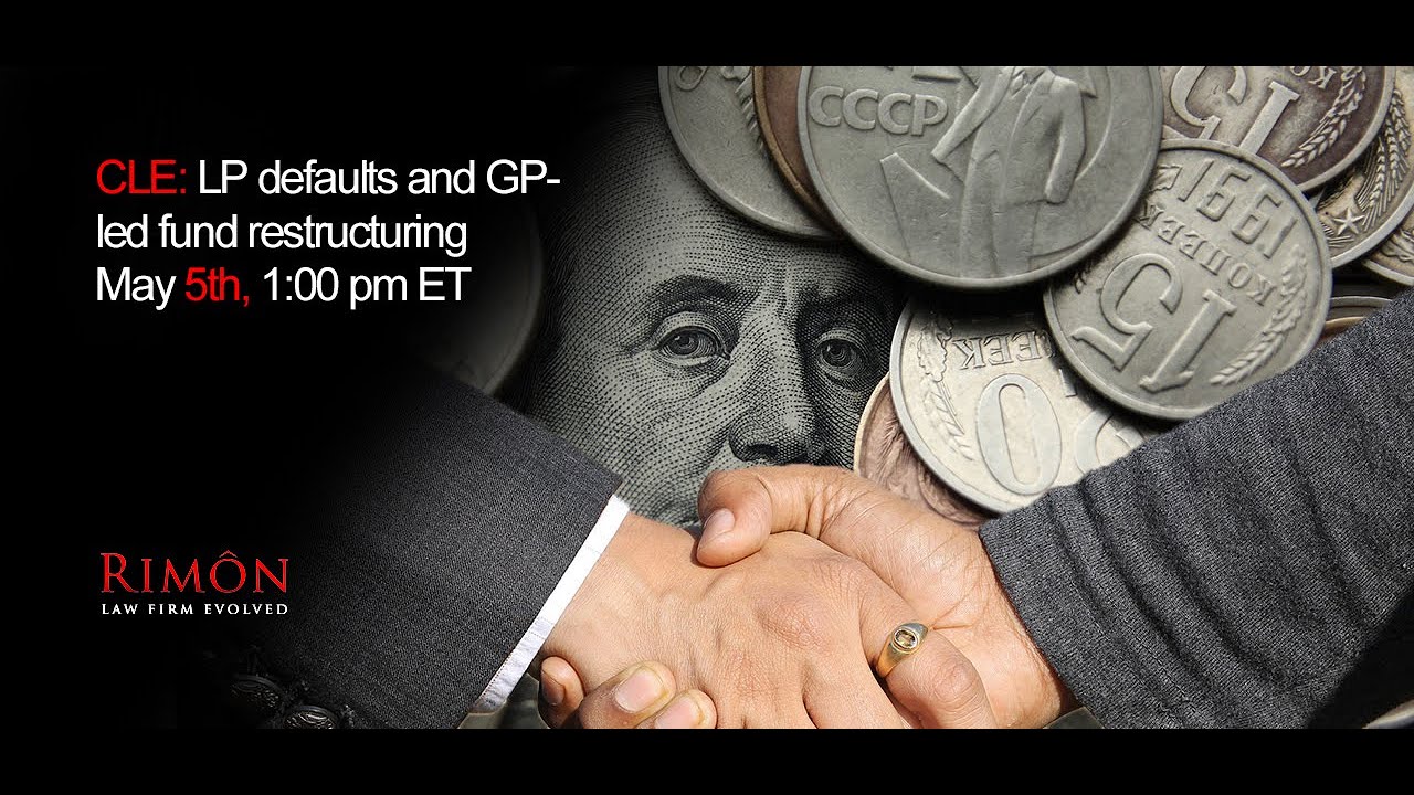LP Defaults and GP led fund restructuring, Mark Diamond & Geoffrey Perusse YouTube