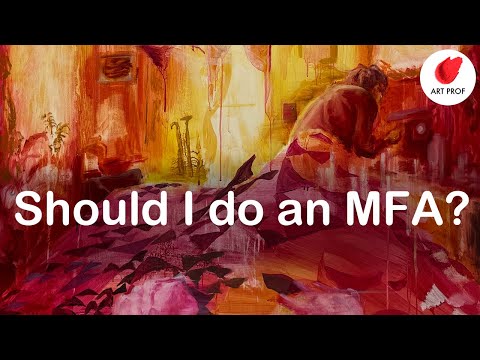 Studio Art의 MFA : MFA를 받아야합니까?