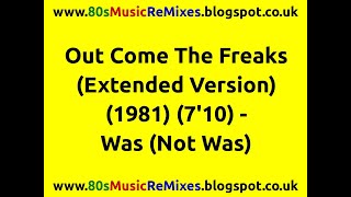 Out Come The Freaks (Extended Version) - Was (Not Was) | 80s Club Mixes | 80s Club Music