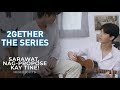 Sarawat, nag-propose kay Tine! | 2gether The Series | iWant Free Series