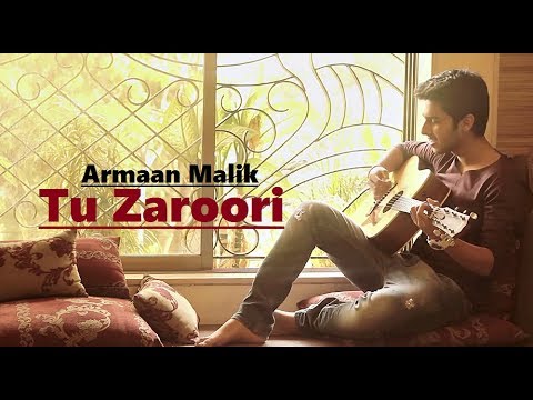 Armaan Malik   Tu Zaroori Cover  Zid  Sunidhi Chauhan  Sharib Toshi  Lyrics  Hindi Song