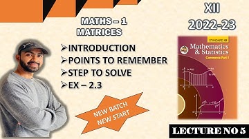 Matrices Part 1 HSC New Syllabus 2022-2023 | Class 12 Maths | Maharashtra Board | Siraj Shaikh