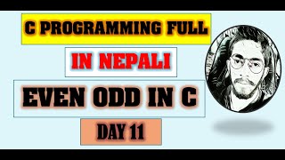 Even or Odd in C | % (Modulo Operator) | Control Statement | Day 11 || Make Easy