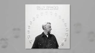 Billy Bragg - Mid-Century Modern [Official Audio]