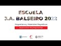 Experiencia #2 | Escuela J.A. Balseiro 2022 - Javier Vitti y Diego Lizarraga