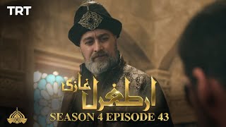 Ertugrul Ghazi Urdu | Episode 43| Season 4