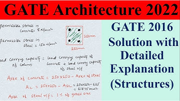 GATE Architecture 2022: GATE 2016 Solution with Discussion for Structure Subject