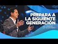 Prepara a la Siguiente Generación - Danilo Montero | Prédicas Cristianas 2021