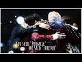 『FMV』BTS (방탄소년단) || You said 'Promise', We said 'Forever'