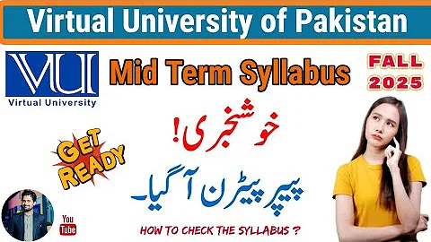 Mid Term Paper Pattern & 𝐒𝐲𝐥𝐥𝐚𝐛𝐮𝐬 | Fall2025 | How many lessons include in 𝐌𝐢𝐝 𝐓𝐞𝐫𝐦 𝐄𝐱𝐚𝐦 | VU Exams