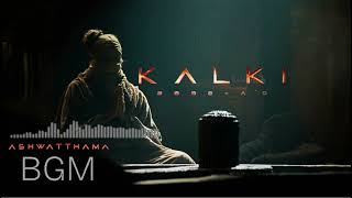 ASHWATTHAMA BGM| Kalki 2898 AD| Amitabh Bachchan superstar|