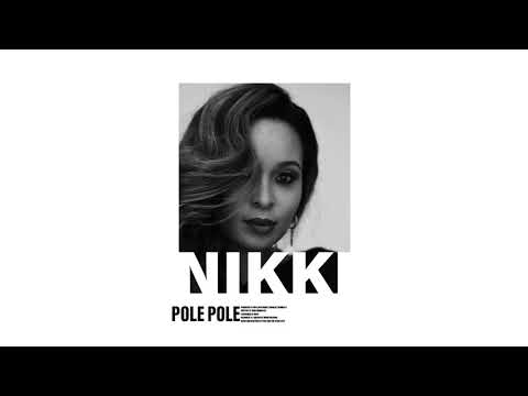 Nikki - Pole Pole (Official Audio)