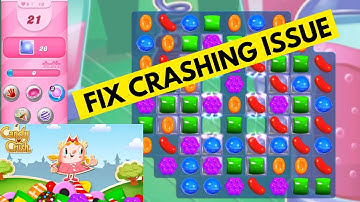 How to Fix Candy Crush Saga Crashing Issue 2025?