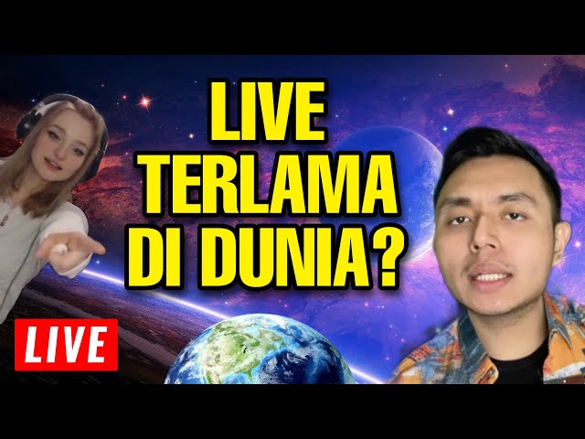 LIVE Terlama di Dunia? class=