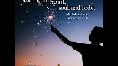 Emilie Cady - Lessons In Truth - Part 1