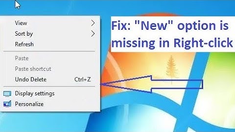 Fix: “New” option (Menu item) is missing in Right-click on Windows 7/8/10