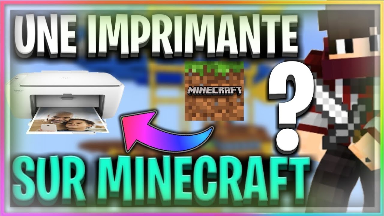 IMPRIMANTE FONCTIONNELLE SUR MINECRAFT ?! - YouTube