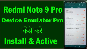 Device Emulator pro Install Redmi Note 9 Pro | How to install Device Emulator Pro Redmi Note 9 Pro |