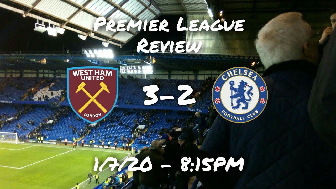 West Ham United 3-2 Chelsea | Premier League | Review - YouTube