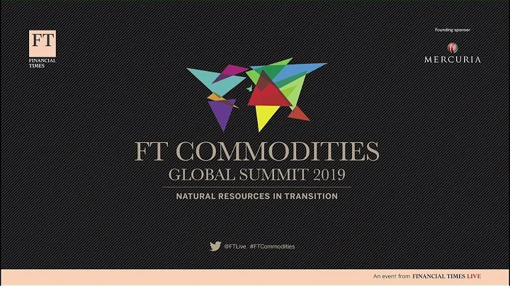 FT Commodities Global Summit 2019 - China - Growth, Stimulus and Reform - DayDayNews