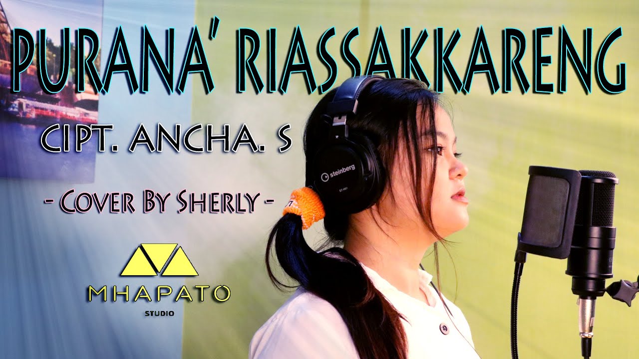 PURANA RIASSAKKARENG - CIPT. ANCHA. S (COVER) SHERLY