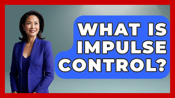 What Is Impulse Control? - Aspiring Teacher Guide