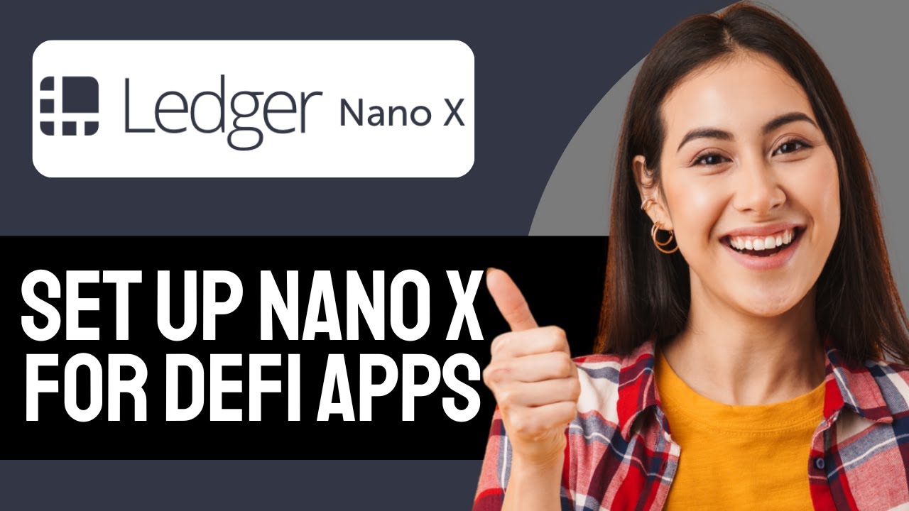 How to Set Up a New Ledger Nano X for DeFi Apps (Step-by-Step) - YouTube